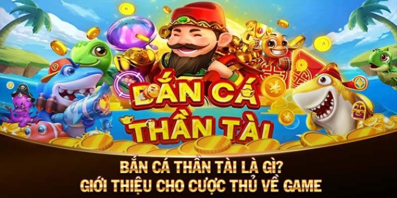 Thông tin về game Bắn cá Thần Tài tại Fm88