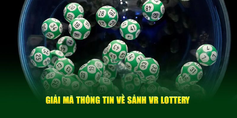 Tìm hiểu về nhà phát hành cùng sự hợp tác tạo nên VR Lottery FM88